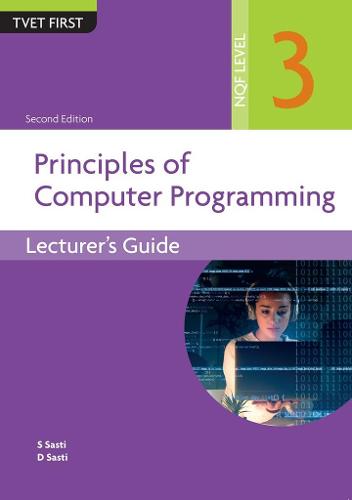 Principles Of Computer Programming NQF3 Lecturer's Guide