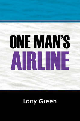 One Man's Airline