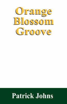 Orange Blossom Groove