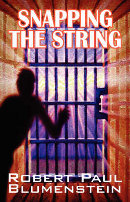 Snapping the String