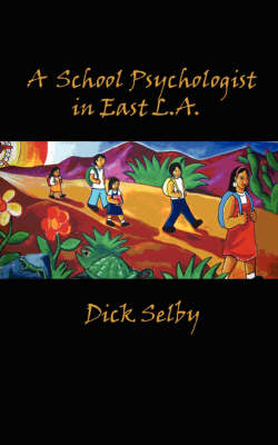 A School Psychologist in East L.A.