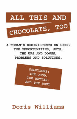 All This and Chocolate, Too