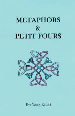 Metaphors and Petit Fours