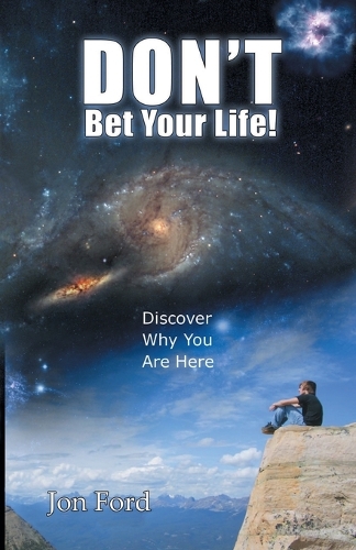 Don't Bet Your Life
