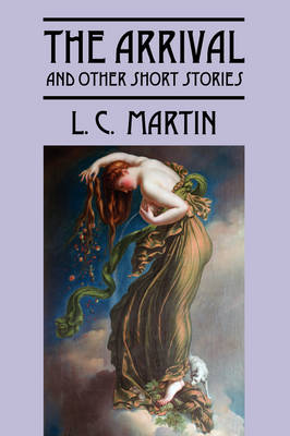 The Arrival and Other Short Stories