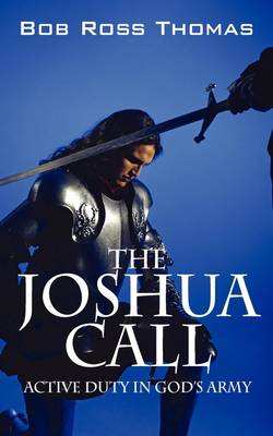 The Joshua Call