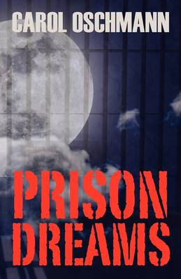 Prison Dreams