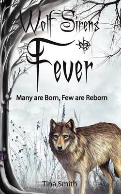 Wolf Sirens Fever
