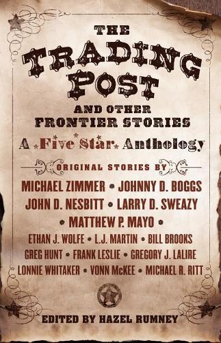 The Trading Post and Other Frontier Stories
