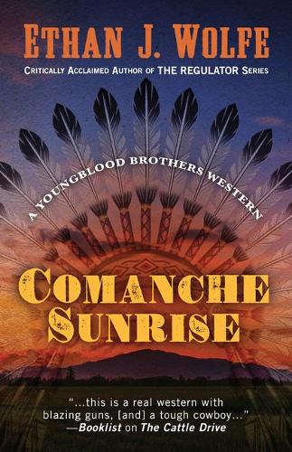 Comanche Sunrise