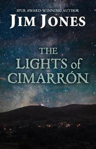 The Lights of Cimarrón