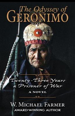 The Odyssey of Geronimo