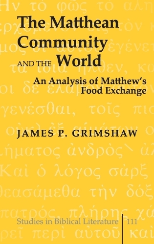 The Matthean Community and the World