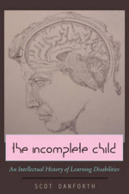 The Incomplete Child