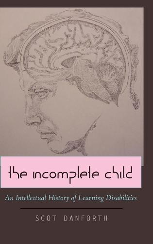 The Incomplete Child