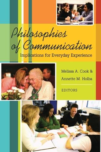 Philosophies of Communication