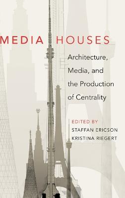 Media Houses