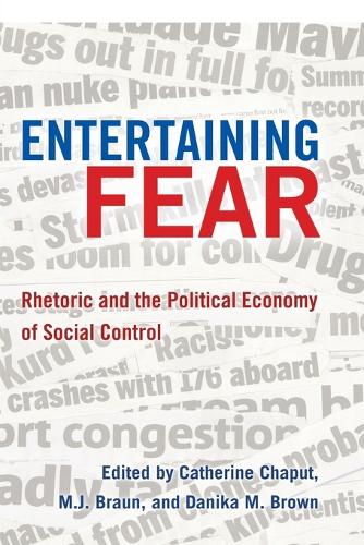 Entertaining Fear