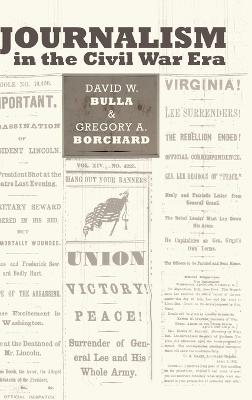 Journalism in the Civil War Era