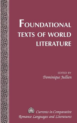 Foundational Texts of World Literature