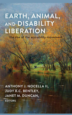 Earth, Animal, and Disability Liberation
