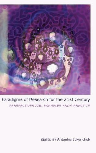 Paradigms of Research for the 21st Century