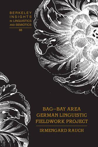 BAG – Bay Area German Linguistic Fieldwork Project