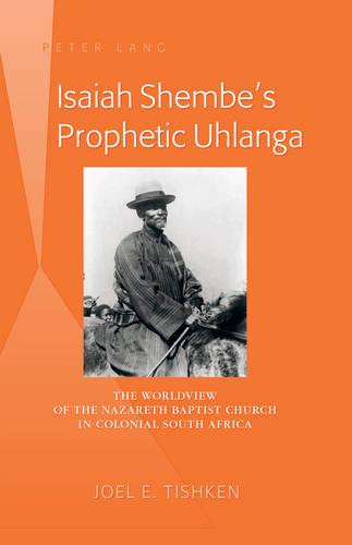 Isaiah Shembe’s Prophetic Uhlanga