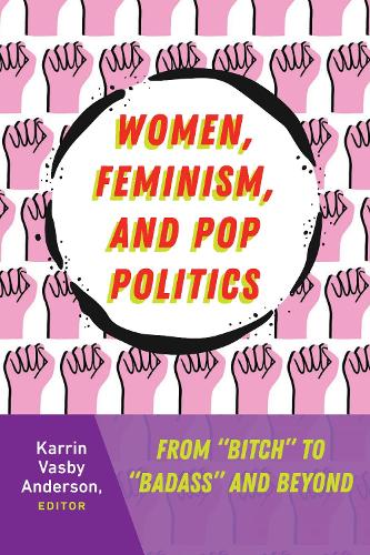 Women, Feminism, and Pop Politics
