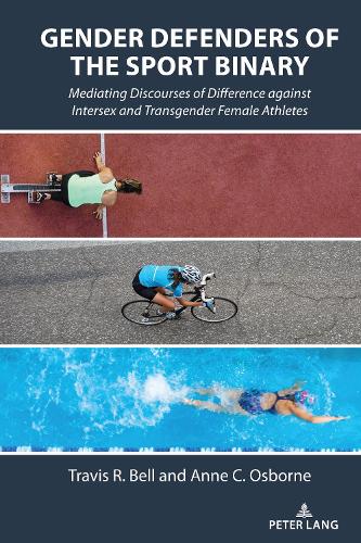 Gender Defenders of the Sport Binary