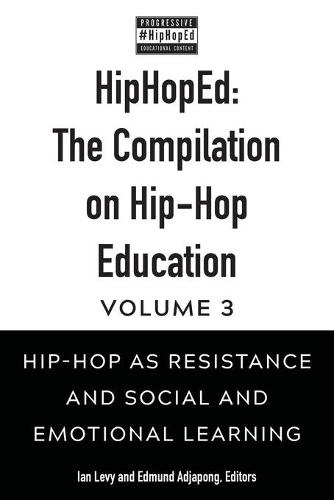 HipHopEd: The Compilation on Hip-Hop Education
