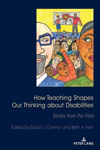 How Teaching Shapes Our Thinking About Disabilities