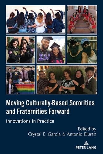 Moving Culturally-Based Sororities and Fraternities Forward