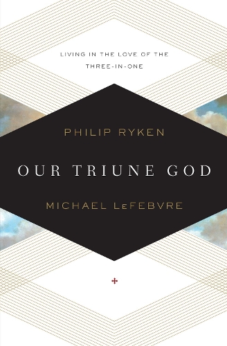 Our Triune God