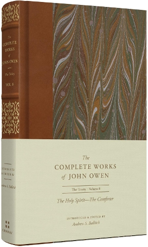 The Holy Spirit—The Comforter (Volume 8)