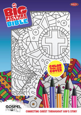 The NKJV Big Picture Interactive Bible, Make-It-Your-Own, Cross