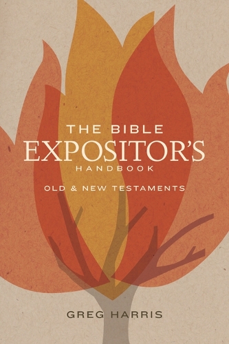 Bible Expositor's Handbook, The