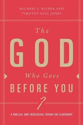 The God Who Goes before You