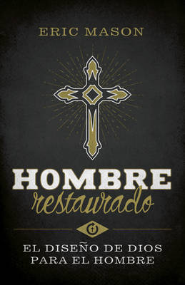 Hombre restaurado