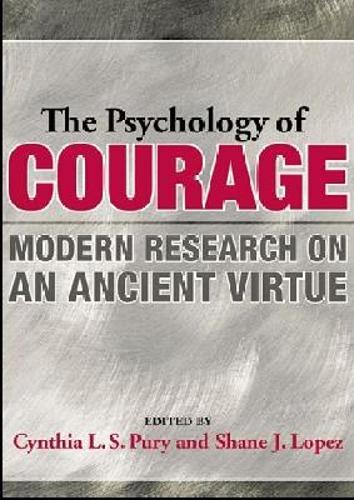 The Psychology of Courage