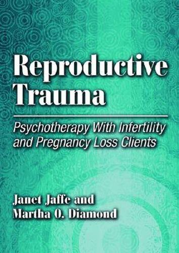 Reproductive Trauma