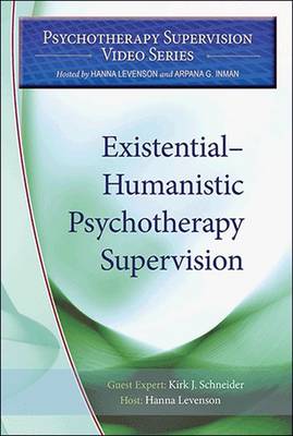Existential–Humanistic Psychotherapy Supervision