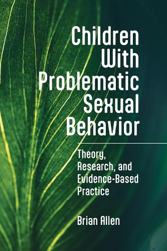 Children with Problematic Sexual Behavior