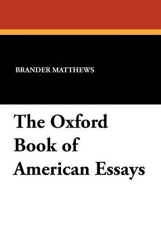 The Oxford Book of American Essays