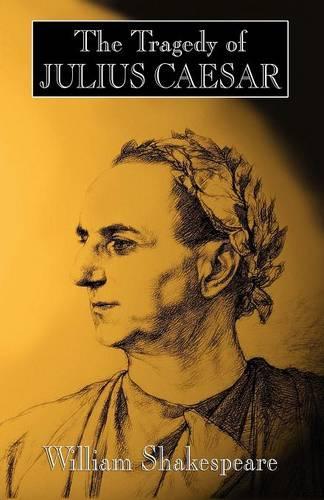 The Tragedy of Julius Caesar
