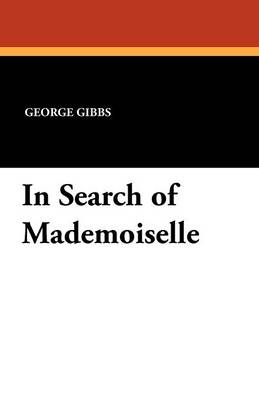 In Search of Mademoiselle