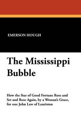 The Mississippi Bubble