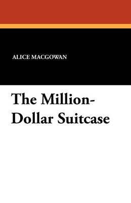 The Million-Dollar Suitcase