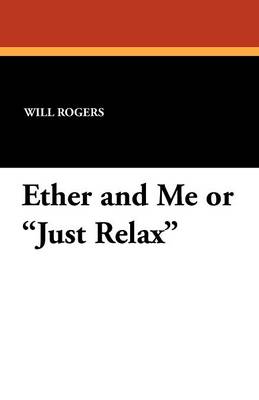 Ether and Me or Just Relax