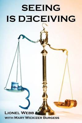 Seeing Is Deceiving